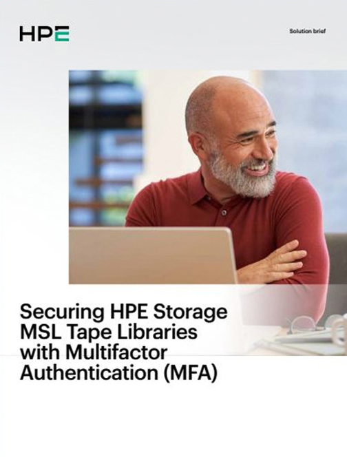 Securing HPE Storage MSL Tape Libraries with Multifactor Authentification (MFA) Solution Brief